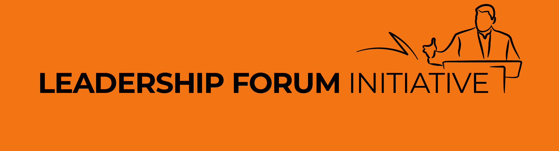 Leadership Forum Initiative